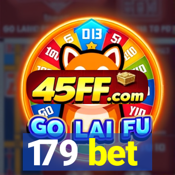 179 bet